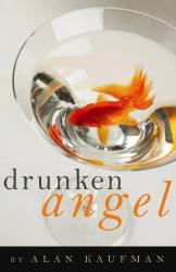 Alan Kaufman: Drunken Angel Booksigning